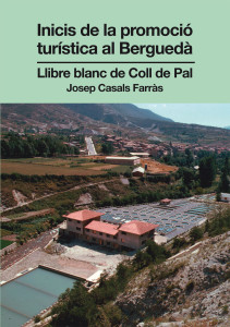 Inicis de la promoció turística al Berguedà