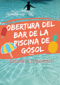 OBERTURA DEL BAR DE LA PISCINA DE GÓSOL