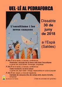 UEL•LÉ AL PEDRAFORCA L’escoltisme i les seves cançons